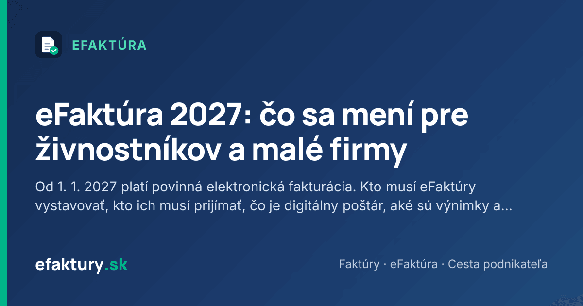 eFaktúra 2027: čo sa mení pre živnostníkov a malé firmy